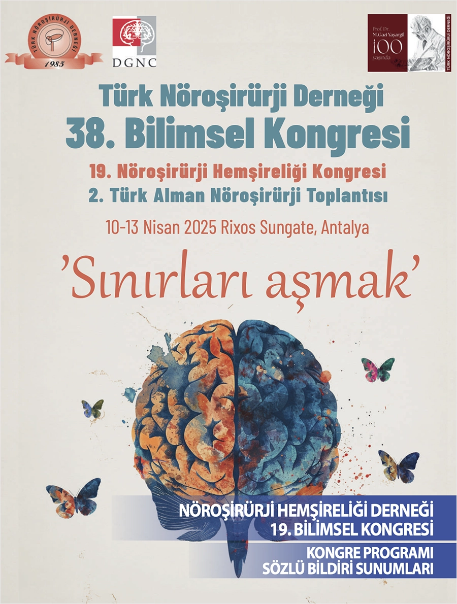Türk Nöroşirürji Derneği 38. Bilimsel Kongresi 10-13 Nisan 2025