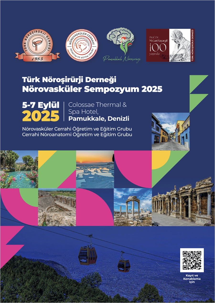 Türk Nöroşirürji Derneği Nörovasküler Sempozyumu 4-7 Eylül 2025